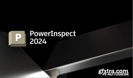 Autodesk PowerInspect Ultimate 2024 Multilingual