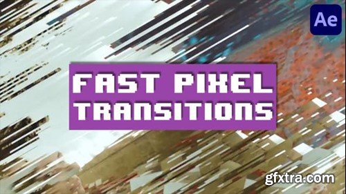 Videohive Fast Pixel Transitions for After Effects 45524919
