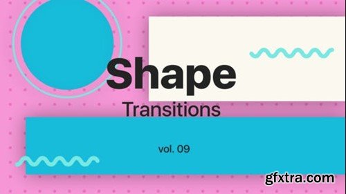 Videohive Shape Transitions Vol. 09 45533021