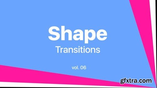 Videohive Shape Transitions Vol. 06 45533001