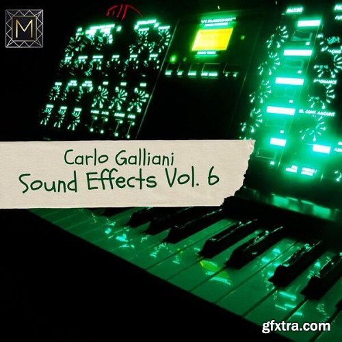 Carlo Galliani Sound Effects Vol 6