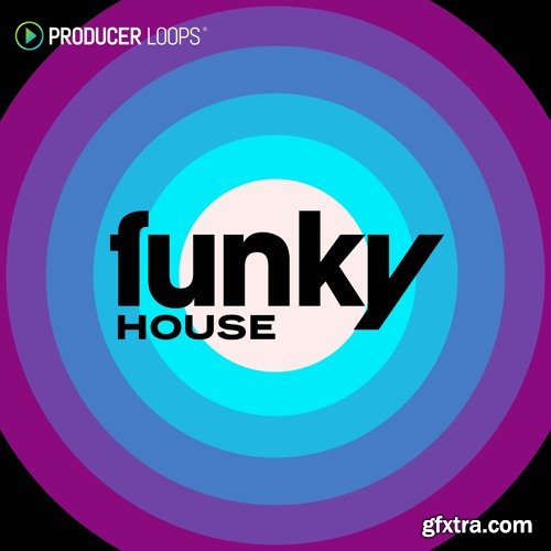 Producer Loops Funky House