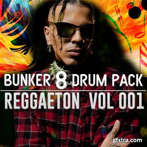 Bunker 8 Bunker 8 Custom Drum Pack Reggaeton Grooves 001
