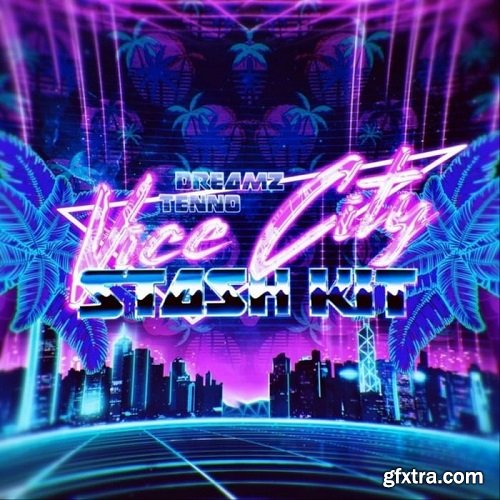 Dreamz & Tenno Vice City (Stash Kit)