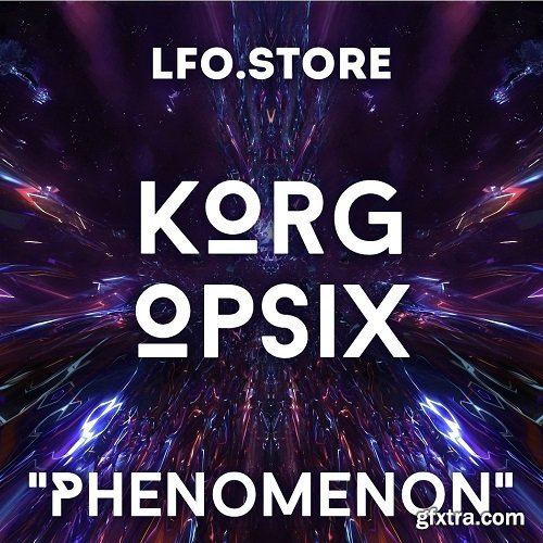 LFO Store Korg Opsix Phenomenon Soundset