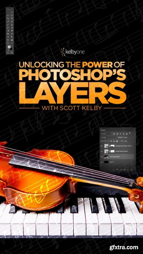 Scott Kelby - Unlocking the Power of Photoshop\'s Layers
