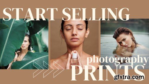How To Start Selling Photography Prints