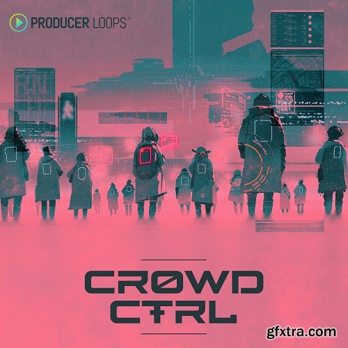 Producer Loops Crowd CTRL