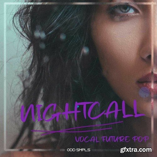 Odd Smpls Nightcall: Vocal Future Pop