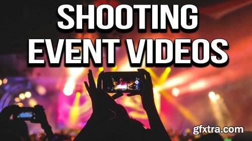 Shooting Professional Event Videos