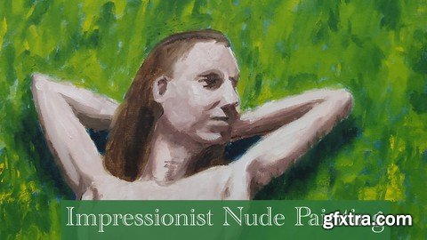 Inspired by Degas: Paint an Impressionist Nude Figure in Oil