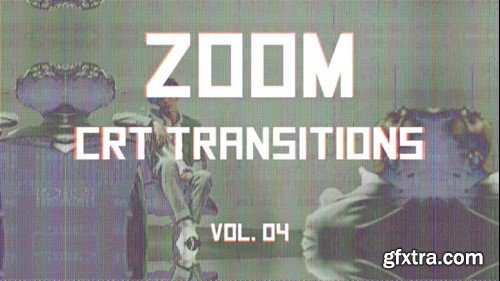 Videohive CRT Zoom Transitions Vol. 04 46176065