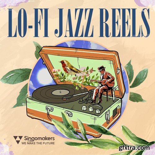 Singomakers Lo-Fi Jazz Reels