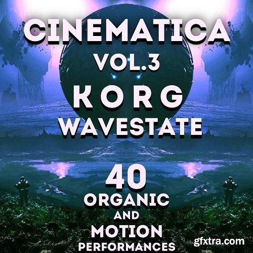 LFO Store Korg Wavestate Cinematica Vol 3