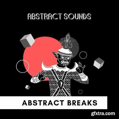 Abstract Sounds Abstract Breaks
