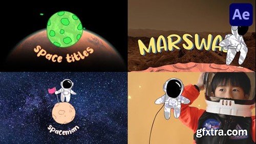 Videohive Space And Spaceman Titles for After Effects 46212228