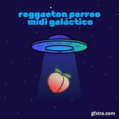 Capibeats Reggaeton Perreo Midi Galactico Vol 1