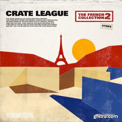 The Crate League The French Collection Vol 2 (Compositions and Stems)
