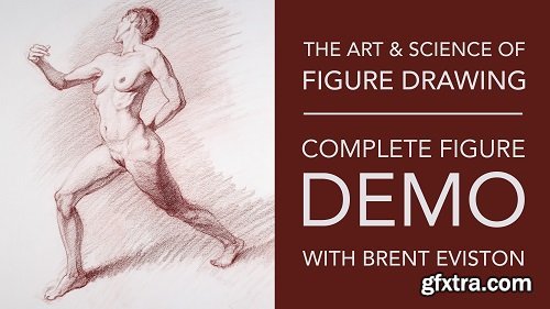 The Art & Science of Figure Drawing: Complete Figure Demo