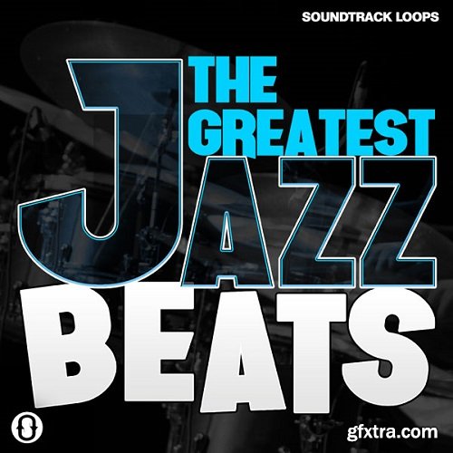 Soundtrack Loops The Greatest Jazz Beats