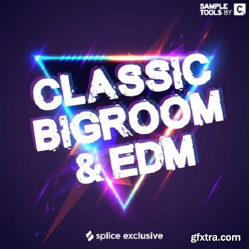 Sample Tools by Cr2 Classic Bigroom and EDM