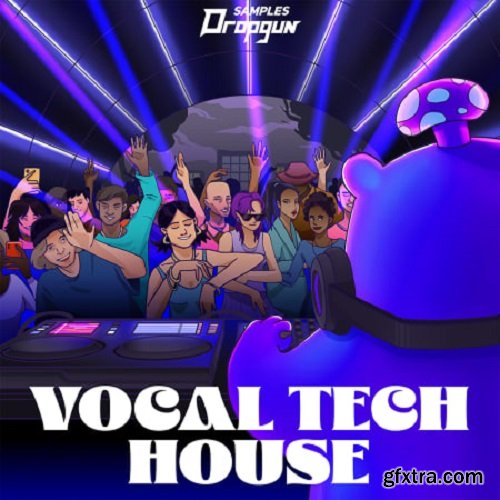 Dropgun Samples Vocal Tech House