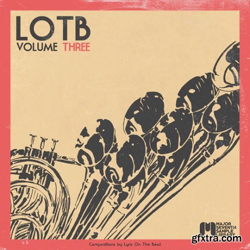 Major Seventh Sample Library LOTB Vol 3 (Compositions)