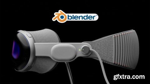 Blender: Apple vision pro masterclass