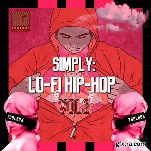 Toolbox Samples Simply: Lo-Fi Hip Hop Vol 2