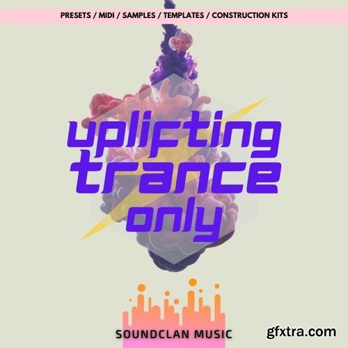 Soundclan Music Uplifting Trance Only
