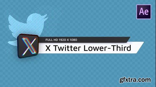 Videohive X Twitter Lower Third 47159349