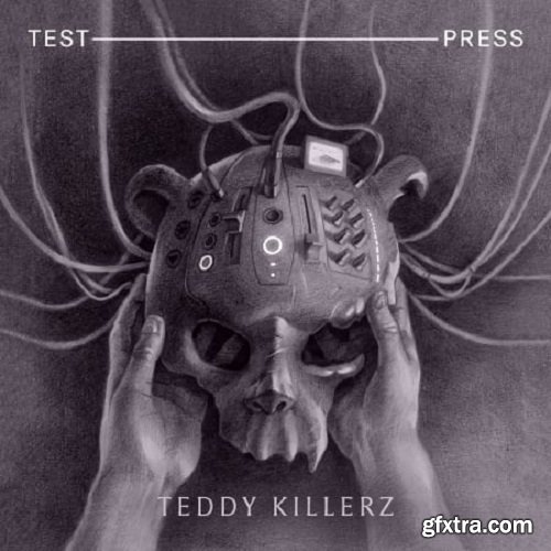 Test Press Teddy Killerz Serum Dubstep & Neuro Serum Presets