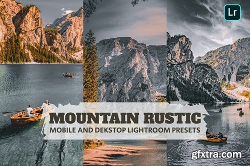 Mountain Rustic Lightroom Presets Dekstop Mobile 3Q7T582