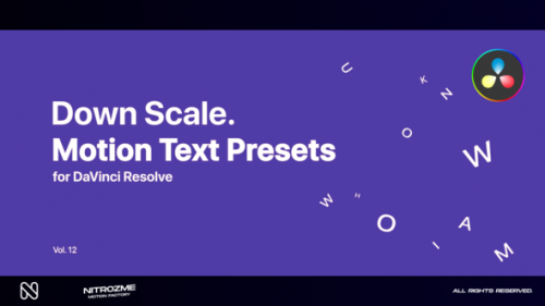 Videohive - Down Scale Motion Text Presets Vol. 12 for DaVinci Resolve - 47355574