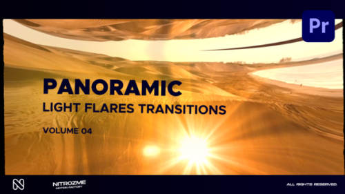 Videohive - Light Flares Panoramic Transitions Vol. 04 for Premiere Pro - 47398375