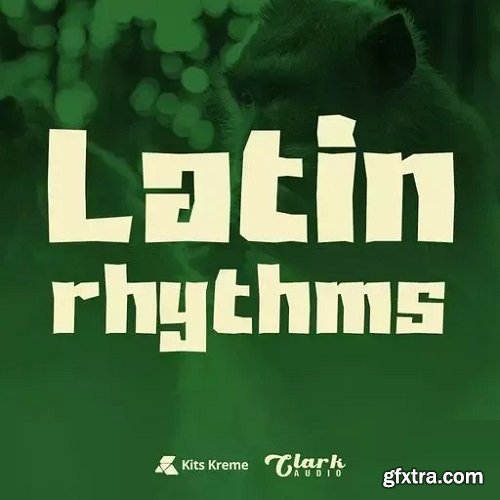 Kits Kreme Latin Rhythms