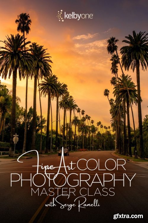 KelbyOne - Fine Art Color Photography Master Class