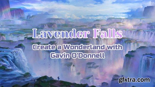 Wingfox - Create a Wonderland with Gavin O\'Donnell: Lavender Falls