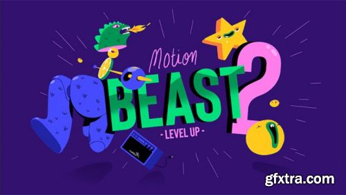 Motion Design School - Motion Beast 2