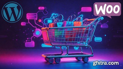 Building & Designing E-Commerce Store with WooCommerce
