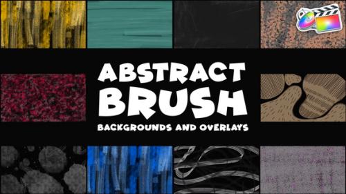 Videohive - Abstract Brush Backgrounds And Overlays | FCPX - 47533327