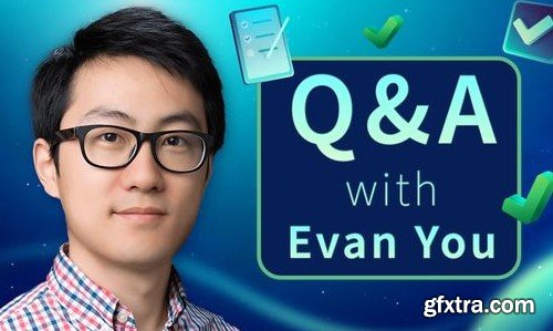 Q&A with Evan You