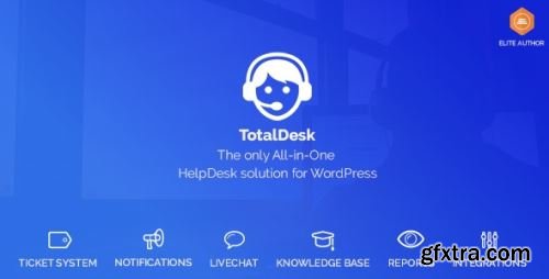 CodeCanyon - TotalDesk – Helpdesk, Live Chat, Knowledge Base & Ticket System v1.7.31 - 20502693 - Nulled