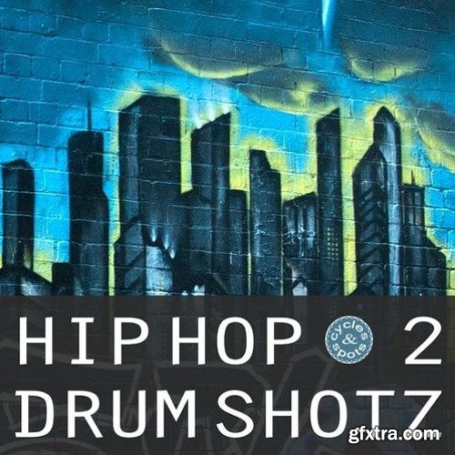 Cycles & Spots Hip Hop Drum Shotz 2