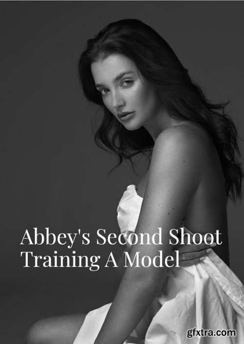 Peter Coulson Photography - Posing & Models - Abbey’s Second Shoot Training A Model