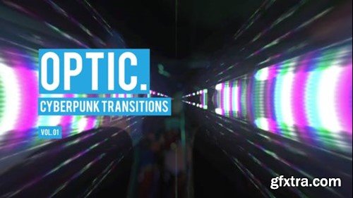 Videohive Cyberpunk Optic Transitions Vol. 01 47700512