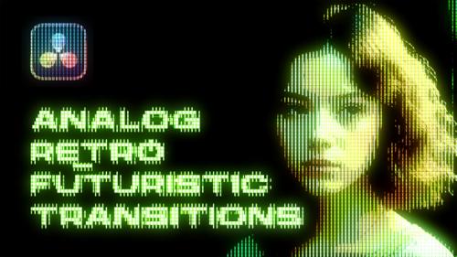 Videohive - Analog Retro Futuristic Transitions | DaVinci Resolve - 47660432