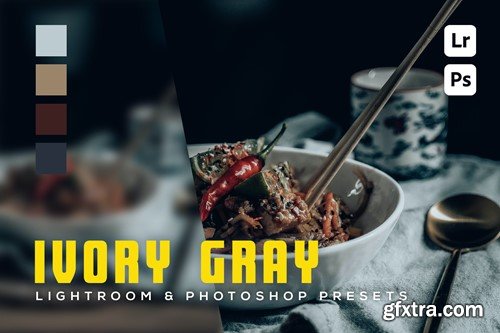 6 Ivory Gray Lightroom and Photoshop Presets K54ZHX7