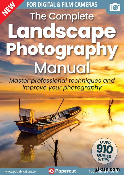 The Complete Landscape Photography Manual - 19th Edition, 2023