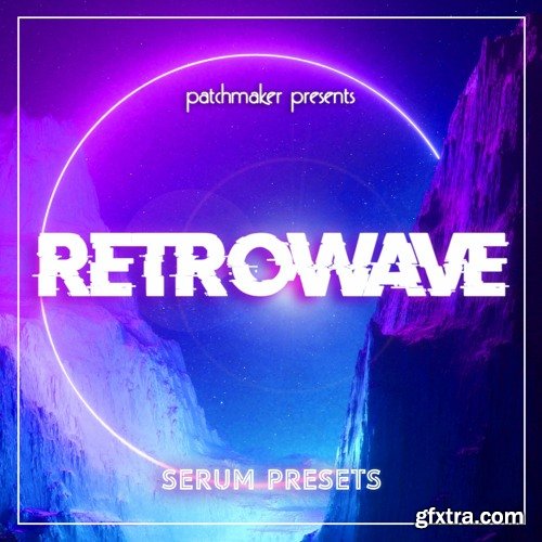 Patchmaker Retrowave for Serum